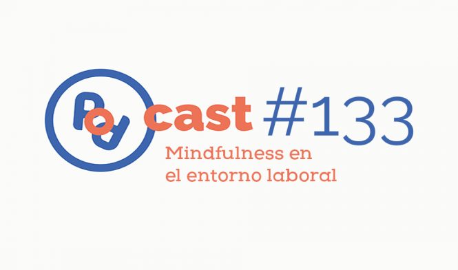 Mindfulness en el entorno laboral