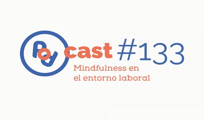 Mindfulness en el entorno laboral